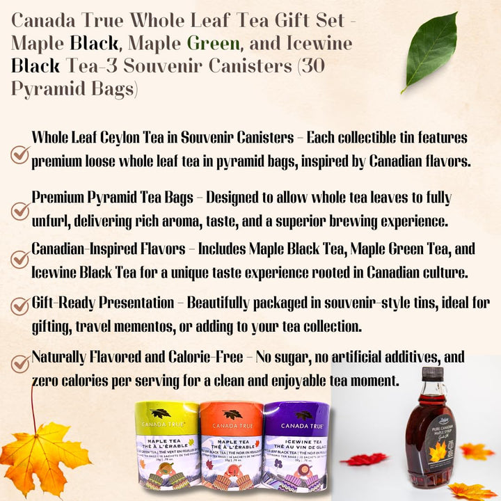 Canada True Premium Tea Gift Set – Maple & Icewine Flavored Whole Leaf Ceylon Tea – 3 Souvenir Canisters (3 × 20g, 30 Pyramid Bags Total) a-Naturally Flavored No Sugar And Calorie-Free